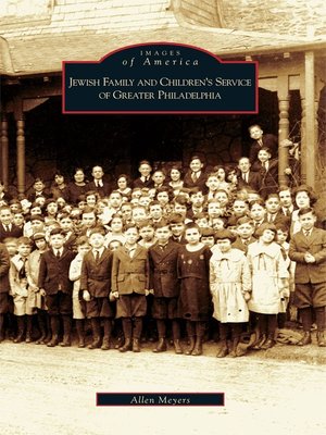 cover image of Jewish Family and Children's Service of Greater Philadelphia